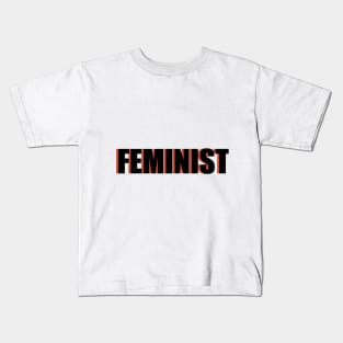 FEMINIST (red-ish orange) Kids T-Shirt